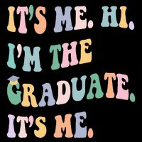 ItS Me Hi IM The Graduate ItS Me Class Of 2024 Senior Mom Womens Tank Top