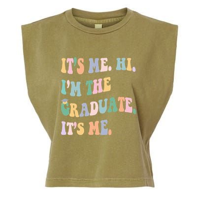 ItS Me Hi IM The Graduate ItS Me Class Of 2024 Senior Mom Garment-Dyed Women's Muscle Tee