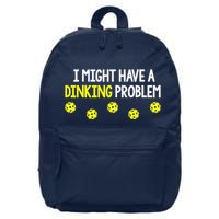 I Might Have A Dinking Problem Funny Pickleball Gift 16 in Basic Backpack