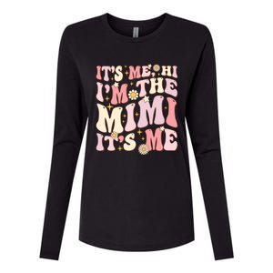 Its Me Hi IM The Mimi ItS Me Funny Groovy Mimi Womens Cotton Relaxed Long Sleeve T-Shirt