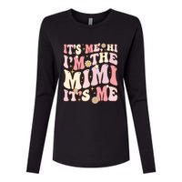 Its Me Hi IM The Mimi ItS Me Funny Groovy Mimi Womens Cotton Relaxed Long Sleeve T-Shirt