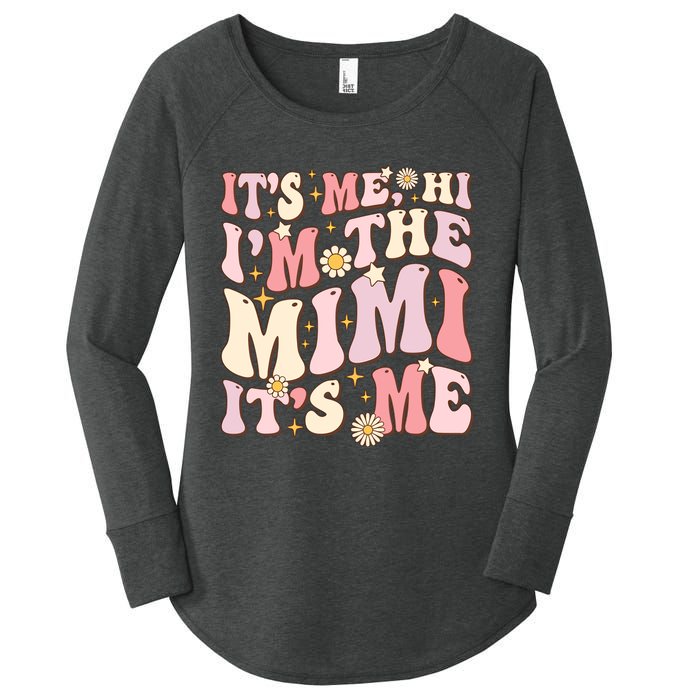 Its Me Hi IM The Mimi ItS Me Funny Groovy Mimi Women's Perfect Tri Tunic Long Sleeve Shirt