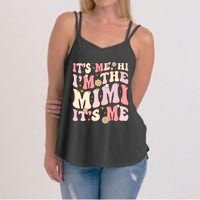 Its Me Hi IM The Mimi ItS Me Funny Groovy Mimi Women's Strappy Tank