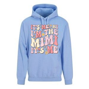 Its Me Hi IM The Mimi ItS Me Funny Groovy Mimi Unisex Surf Hoodie