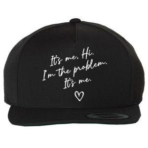 It's Me, Hi, I'm The Problem Wool Snapback Cap