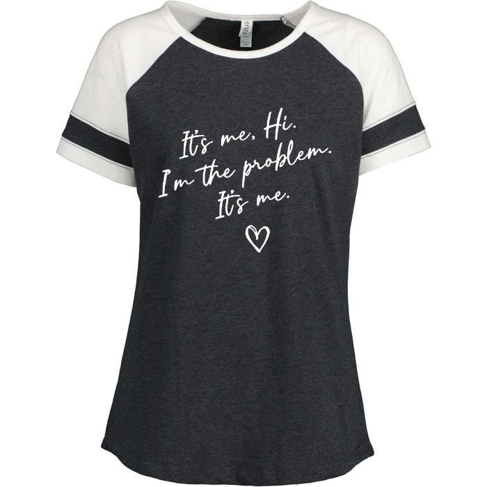 It's Me, Hi, I'm The Problem Enza Ladies Jersey Colorblock Tee