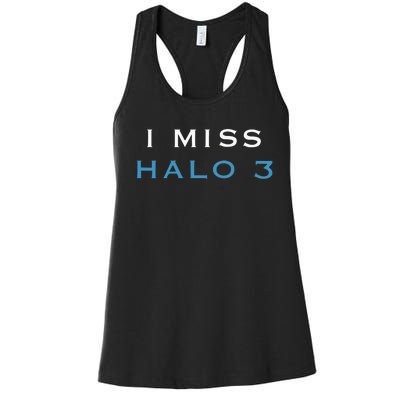 I Miss Halo 3 Women's Racerback Tank