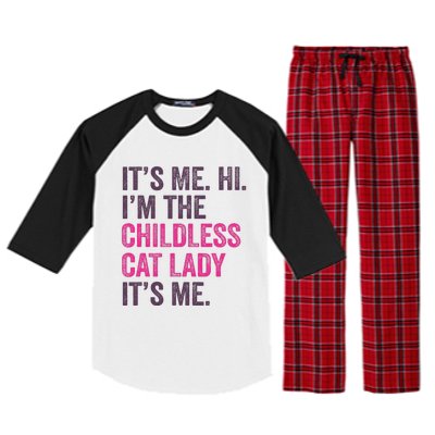 Its Me Hi IM The Childless Cat Lady ItS Me Raglan Sleeve Pajama Set