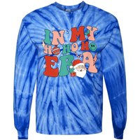 In My Ho Ho Ho Era Santa Claus Xmas Groovy Retro Christmas Gift Tie-Dye Long Sleeve Shirt