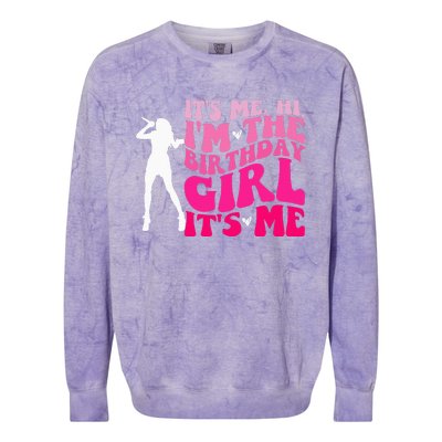 Its Me Hi IM The Birthday Girl Its Me Birthday Party Colorblast Crewneck Sweatshirt