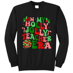 In My Holly Xmas Jolly Teacher Era Teacher Vibes Christmas Sweatshirt