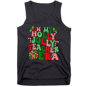 In My Holly Xmas Jolly Teacher Era Teacher Vibes Christmas Tank Top