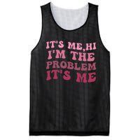 It's Me Hi I'm the Problem It's Me Funny Quote  Mesh Reversible Basketball Jersey Tank