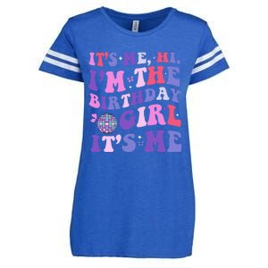 Its Me Hi IM The Birthday Girl Its Me Birthday Era Party Enza Ladies Jersey Football T-Shirt