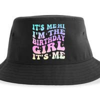 ItS Me Hi IM The Birthday Girl ItS Me Birthday Party Sustainable Bucket Hat