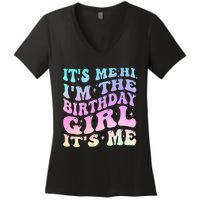 ItS Me Hi IM The Birthday Girl ItS Me Birthday Party Women's V-Neck T-Shirt