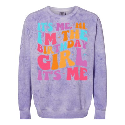 ItS Me Hi IM The Birthday Girl Its Me Birthday Party Women Colorblast Crewneck Sweatshirt