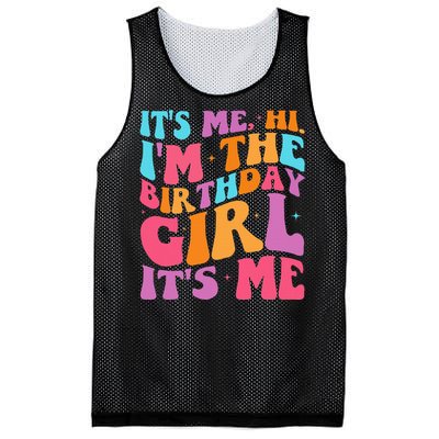 ItS Me Hi IM The Birthday Girl Its Me Birthday Party Women Mesh Reversible Basketball Jersey Tank