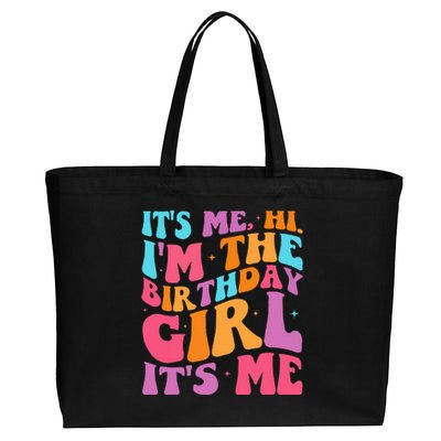 ItS Me Hi IM The Birthday Girl Its Me Birthday Party Women Cotton Canvas Jumbo Tote