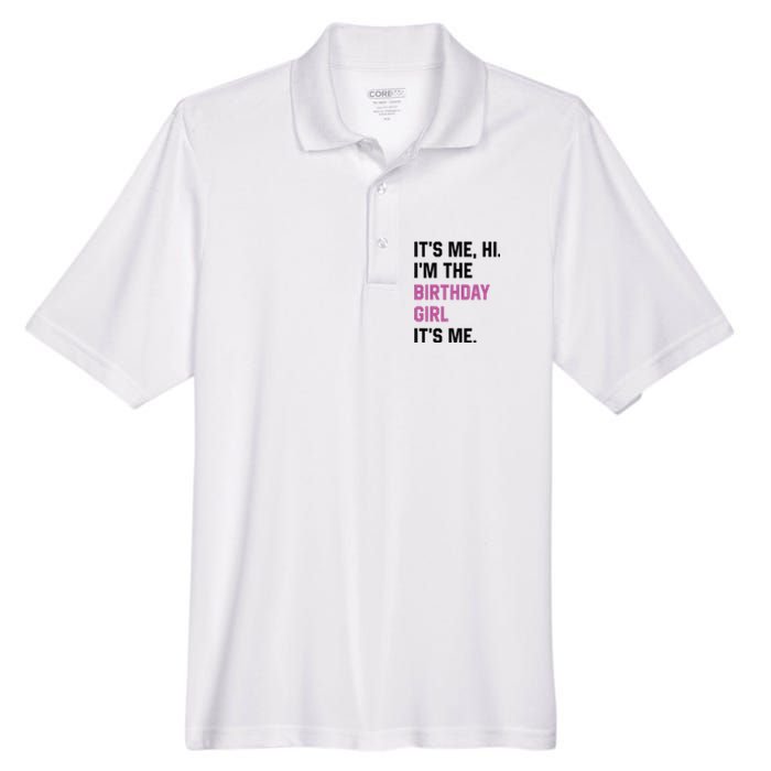 ItS Me Hi IM The Birthday Girl Its Me Birthday Party Women Men's Origin Performance Pique Polo