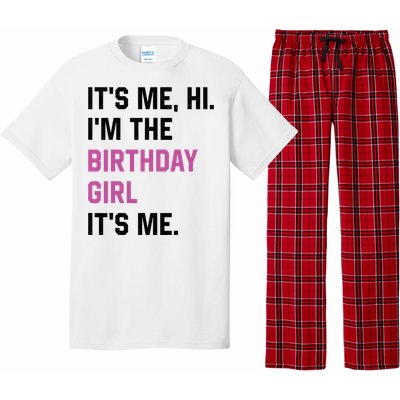 ItS Me Hi IM The Birthday Girl Its Me Birthday Party Women Pajama Set