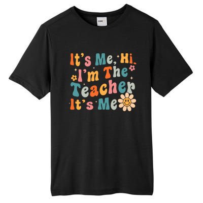 Its Me Hi Im The Teacher Its Me Groovy Back To School Tall Fusion ChromaSoft Performance T-Shirt