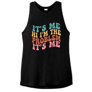 Its Me Hi I'm the Problem Its Me Groovy Retro Ladies PosiCharge Tri-Blend Wicking Tank