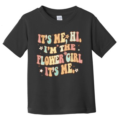 Its Me Hi Im The Flower Girl Its Me Groovy Flower Girl Toddler T-Shirt