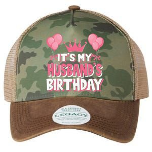 Its My Husbands Birthday Celebration Legacy Tie Dye Trucker Hat