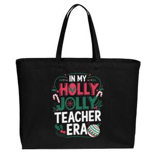 In My Holly Xmas Jolly Teacher Era Holiday Christmas Vibe Cotton Canvas Jumbo Tote