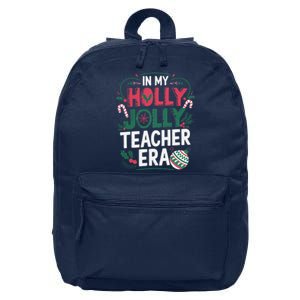 In My Holly Xmas Jolly Teacher Era Holiday Christmas Vibe 16 in Basic Backpack