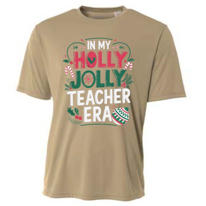 In My Holly Xmas Jolly Teacher Era Holiday Christmas Vibe Cooling Performance Crew T-Shirt