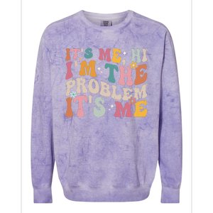 It's Me, Hi I'm The Problem It's Me Colorblast Crewneck Sweatshirt