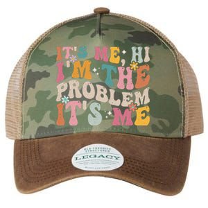 It's Me, Hi I'm The Problem It's Me Legacy Tie Dye Trucker Hat