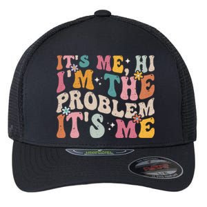 It's Me, Hi I'm The Problem It's Me Flexfit Unipanel Trucker Cap