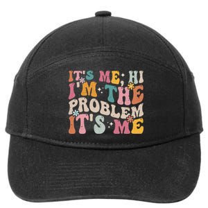 It's Me, Hi I'm The Problem It's Me 7-Panel Snapback Hat