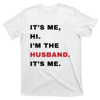 Its Me Hi Im The Husband Me & Funny Couples T-Shirt