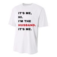 Its Me Hi Im The Husband Me & Funny Couples Performance Sprint T-Shirt