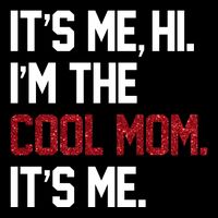 Its Me Hi Im The Cool Mom Its Me Bag