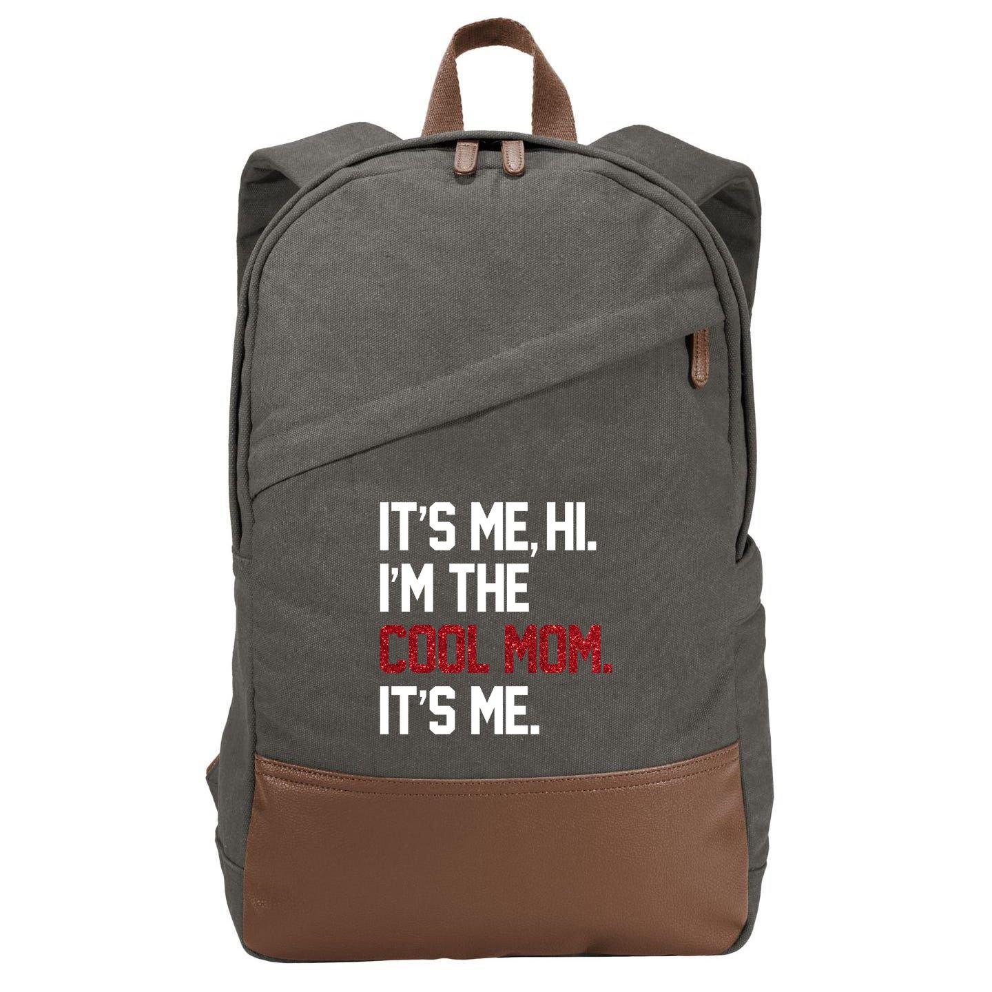 Its Me Hi Im The Cool Mom Its Me Cotton Canvas Backpack
