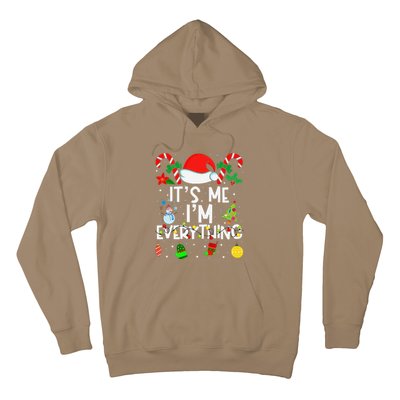 ItS Me IM Everything Christmas Romantic Couple Matching Hoodie