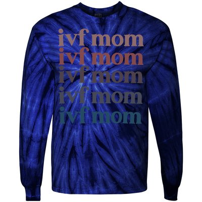 Ivf Mom Infertility Awareness Tie-Dye Long Sleeve Shirt