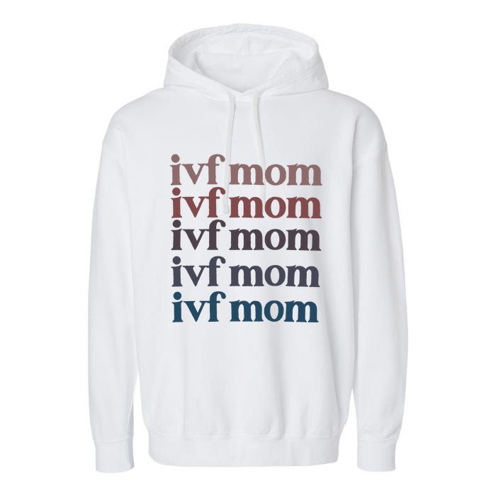 Ivf Mom Infertility Awareness Garment-Dyed Fleece Hoodie