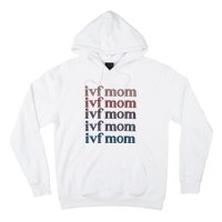 Ivf Mom Infertility Awareness Hoodie