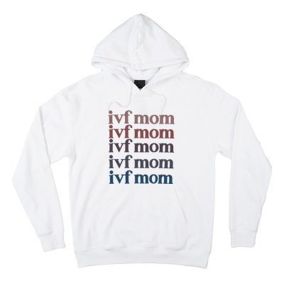 Ivf Mom Infertility Awareness Hoodie