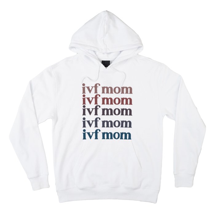 Ivf Mom Infertility Awareness Hoodie