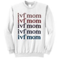 Ivf Mom Infertility Awareness Sweatshirt