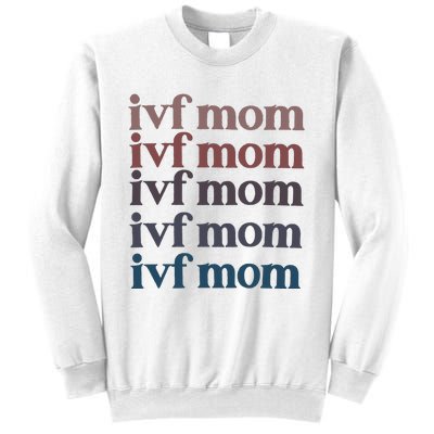 Ivf Mom Infertility Awareness Sweatshirt