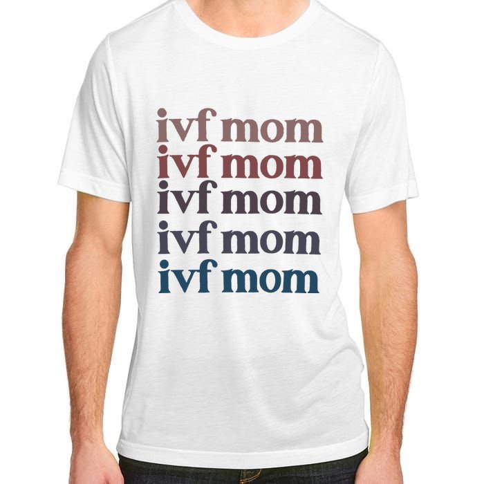 Ivf Mom Infertility Awareness Adult ChromaSoft Performance T-Shirt