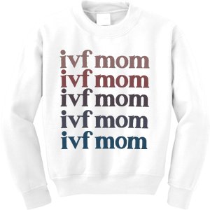 Ivf Mom Infertility Awareness Kids Sweatshirt